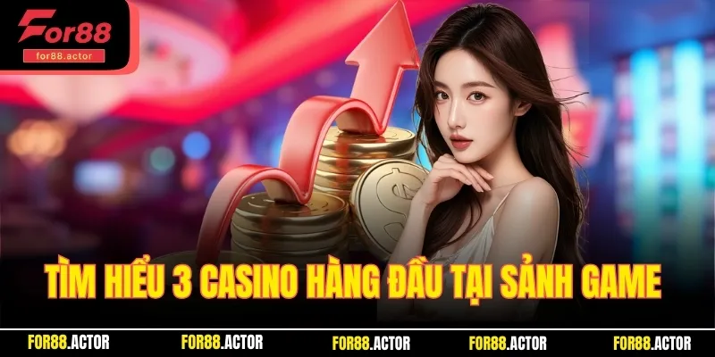 Tìm hiểu 3 nhà cung cấp hàng đầu tại sảnh game
