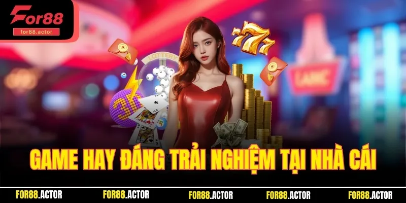 Game hay đáng trải nghiệm tại nhà cái đình đám 